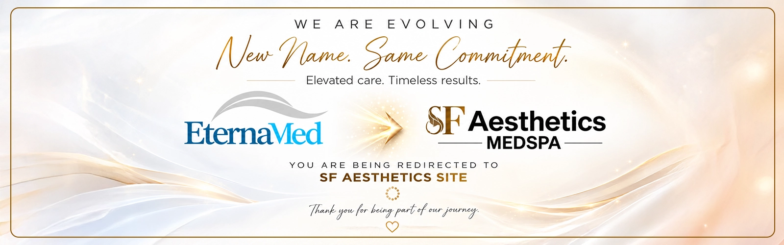 We Have Moved to SF Med Aesthetics